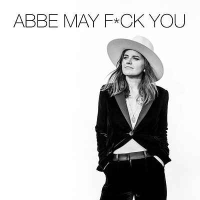 Abbe May Fuck You Single